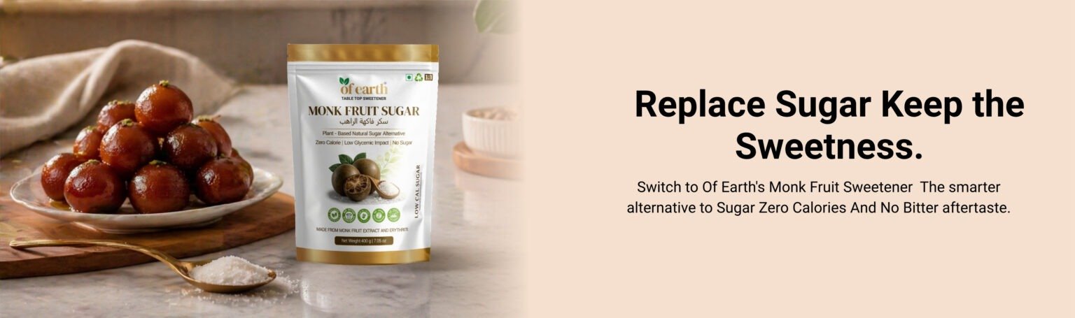 Replace sugar, keep the sweetness - Of Earth